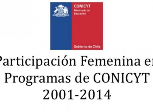Chile: Reporte sobre participación femenina en programas del CONICYT