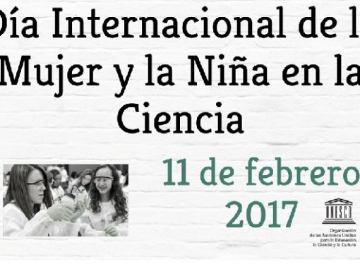 11 de Febrero: Día Internacional de la mujer y la niña en la Ciencia