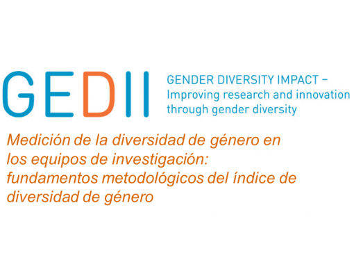 Medición de la diversidad de género en los equipos de investigación: fundamentos metodológicos del índice de diversidad de género.