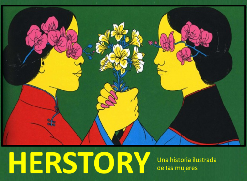 <i>Herstory</i>. Historias ilustradas de mujeres y luchas feministas desde la prehistoria hasta la actualidad