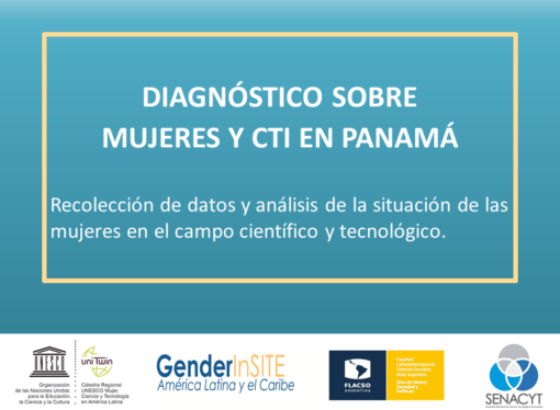<i>Diagnóstico sobre Mujeres y Ciencia, Tecnología e Innovación en Panamá</i> presentado en el Foro Mujeres en Ciencia y Tecnología Panamá 2019