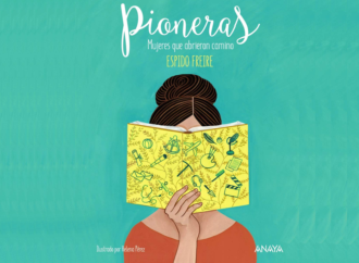#LecturaRecomendada “Pioneras. Mujeres que abrieron camino”